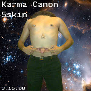 Karma Canon: 5skin